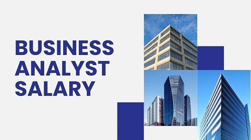 Business Analyst Salary