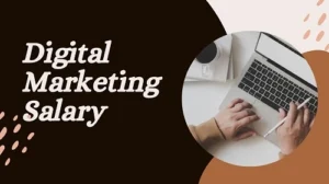 Digital Marketing Salary