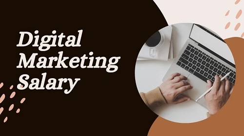 Digital Marketing Salary