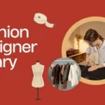 Fashion Designer Salary