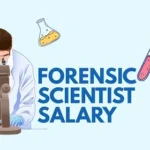 Forensic Scientist Salary