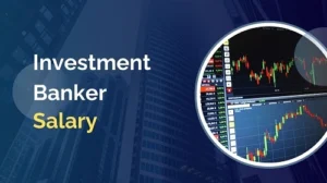 Investment Banker Salary In India