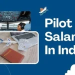 Pilot Salary In India