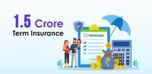 1.5 Crore Term Insurance
